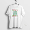 Original Nice List 2025 Ugly Christmas - Adult & Kids T-Shirts, Sweatshirts & Hoodies apparel design preview 1
