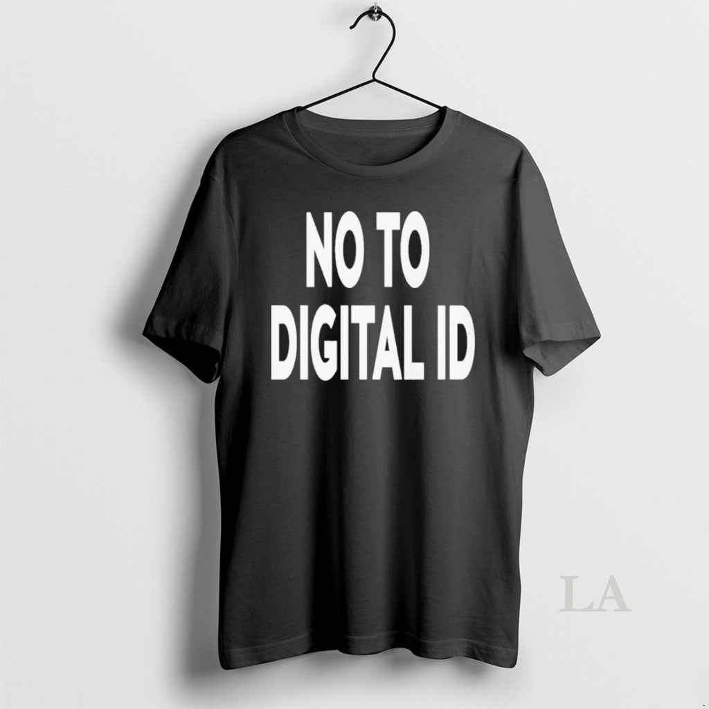 Original No To Digital Id - Adult & Kids T-Shirts, Sweatshirts & Hoodies apparel design preview 1