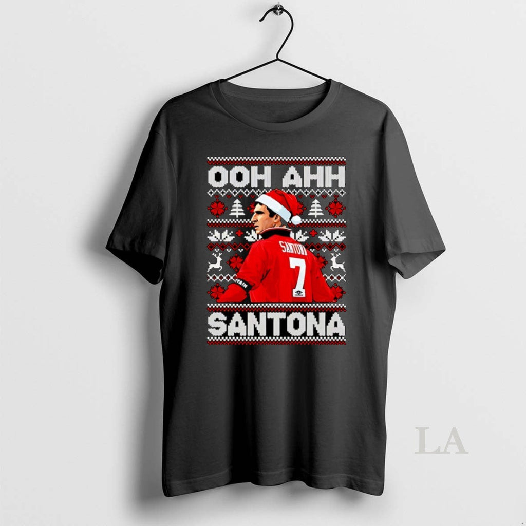 Original Ooh Ahh Santona Ugly Cantona Christmas - Adult & Kids T-Shirts, Sweatshirts & Hoodies apparel design preview 1