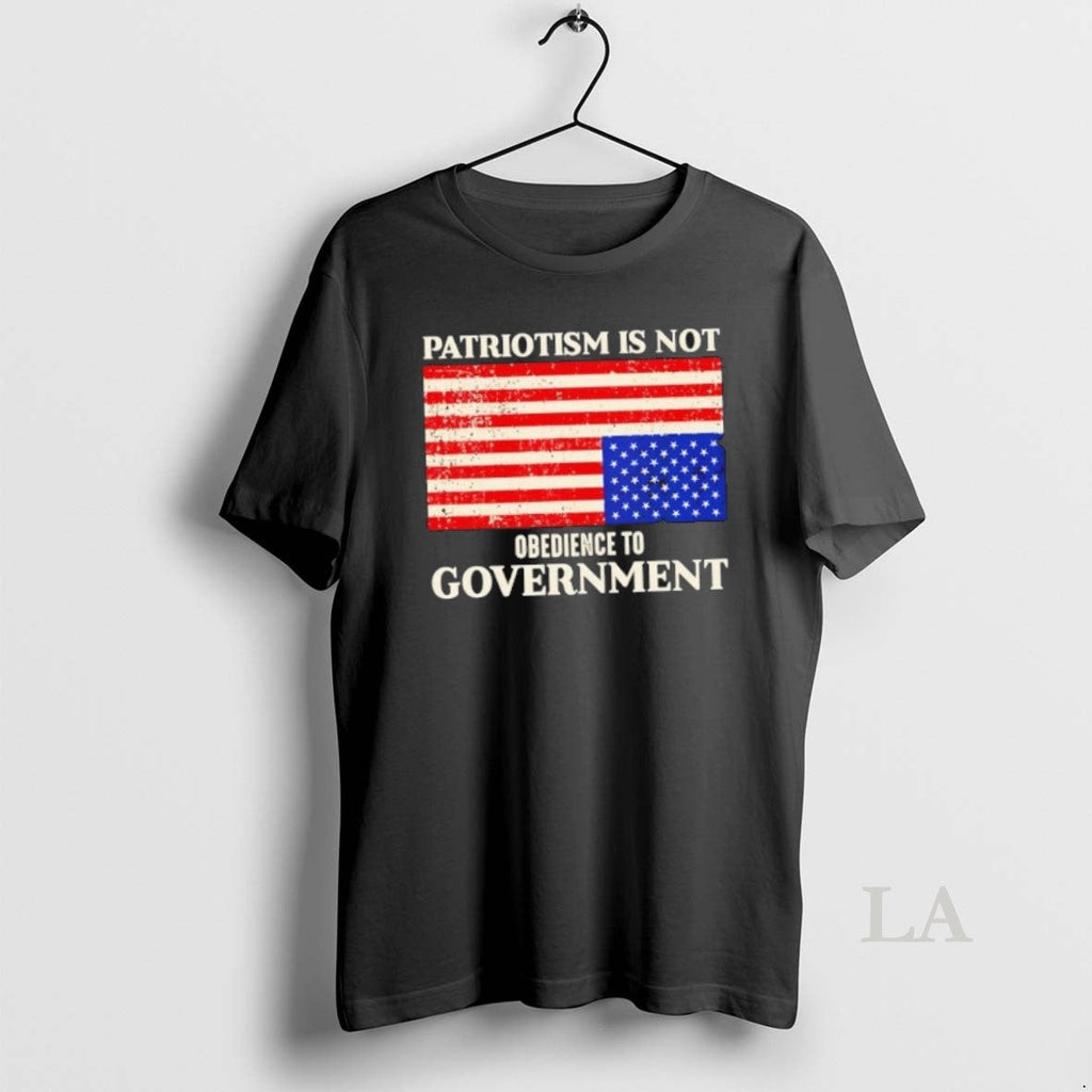 Original Patriotism Is Not Obedience To Government Us - Adult & Kids T-Shirts, Sweatshirts & Hoodies apparel design preview 1