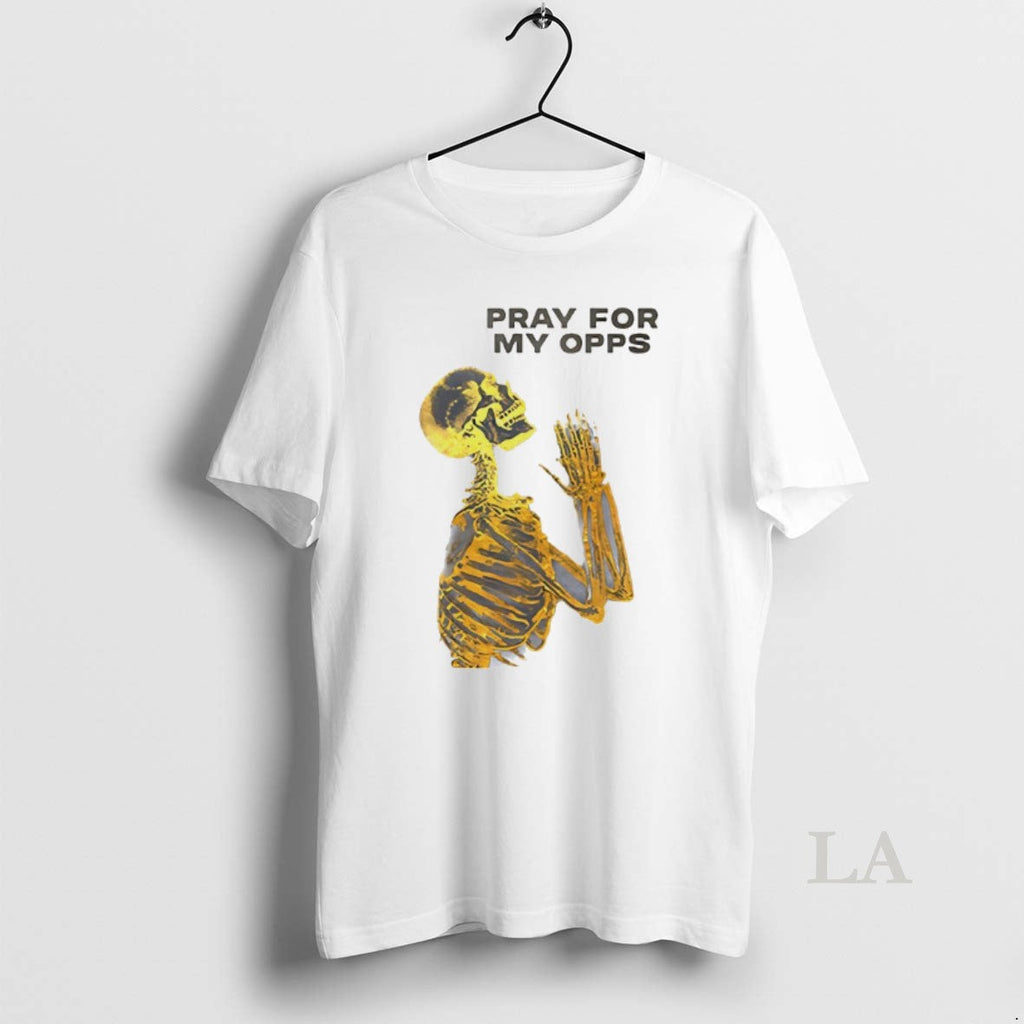 Original Pray For My Opps Skeleton - Adult & Kids T-Shirts, Sweatshirts & Hoodies apparel design preview 1