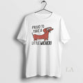 Original Proud To Have A Little Wiener Dachshund - Adult & Kids T-Shirts, Sweatshirts & Hoodies apparel design preview 1