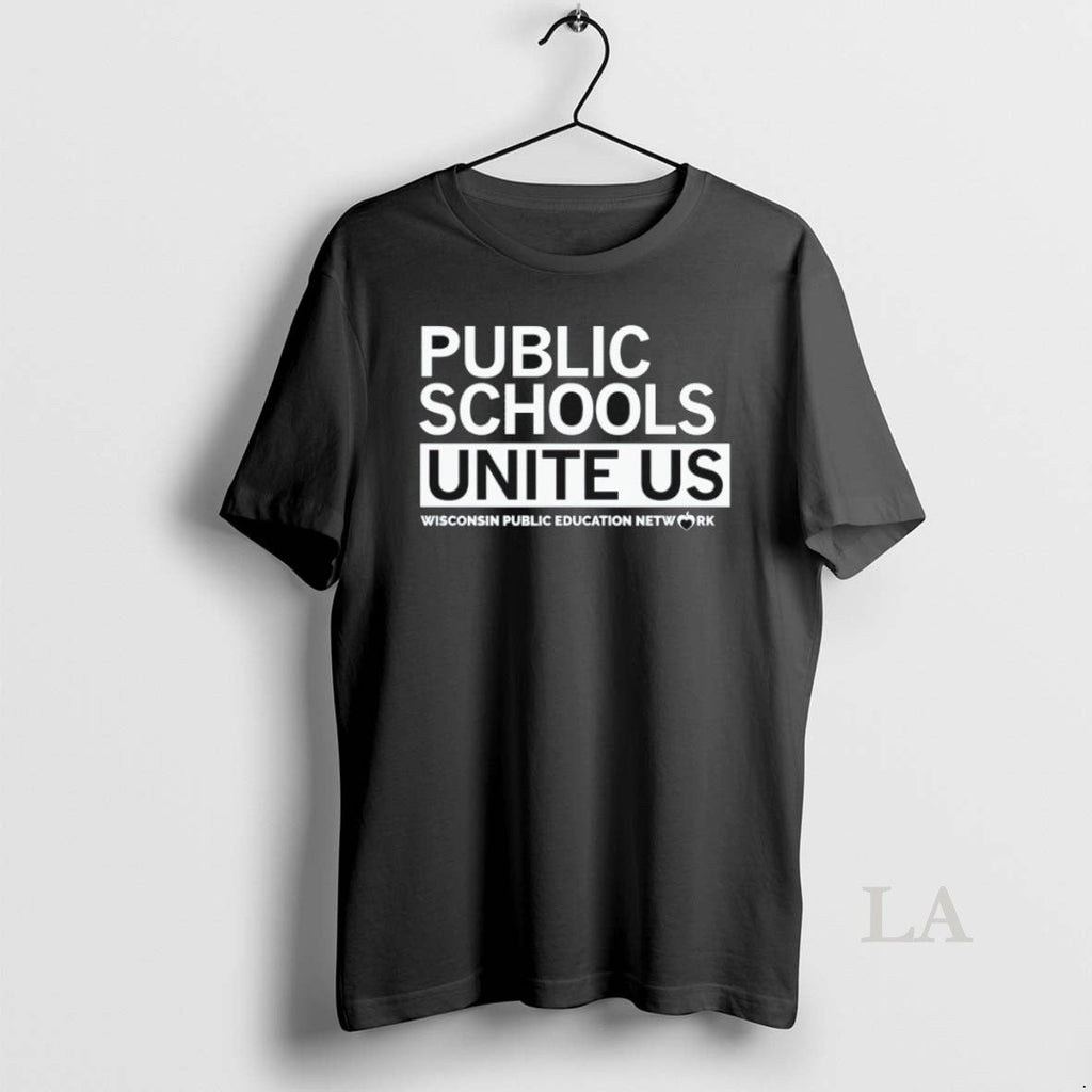 Original Public Schools Unite Us Wisconsin Education - Adult & Kids T-Shirts, Sweatshirts & Hoodies apparel design preview 1