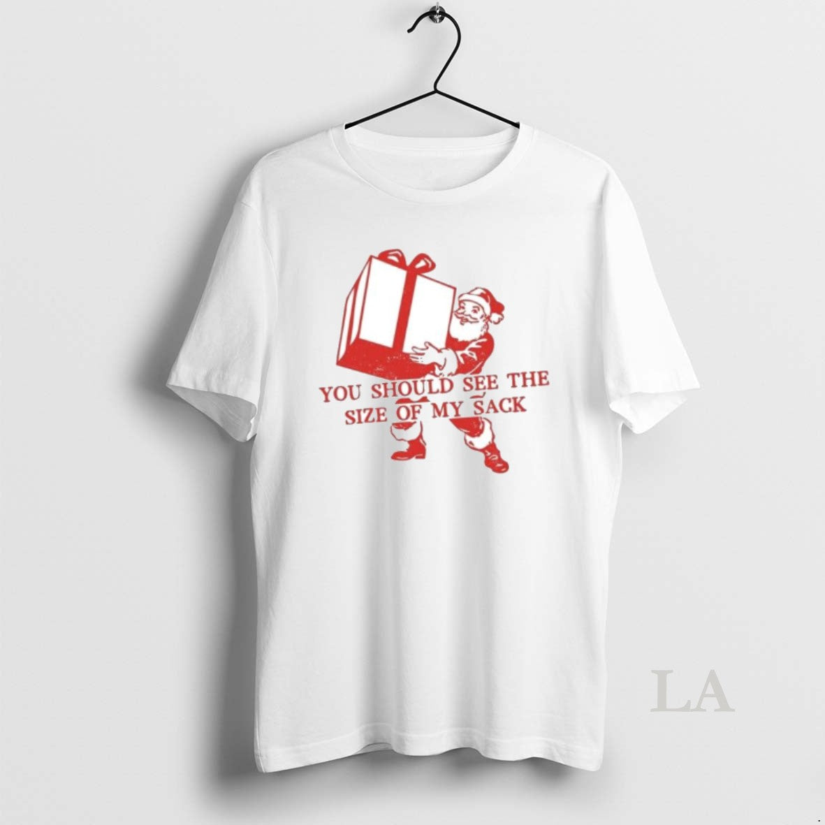 Original Santa You Should See The Size Of My Sack - Adult & Kids T-Shirts, Sweatshirts & Hoodies apparel design preview 1