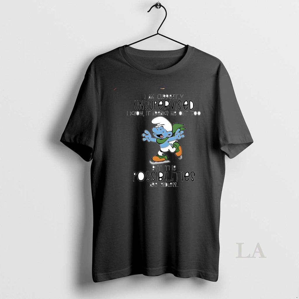 Original Smurf I Am Currently Unsupervised Circle - Adult & Kids T-Shirts, Sweatshirts & Hoodies apparel design preview 1