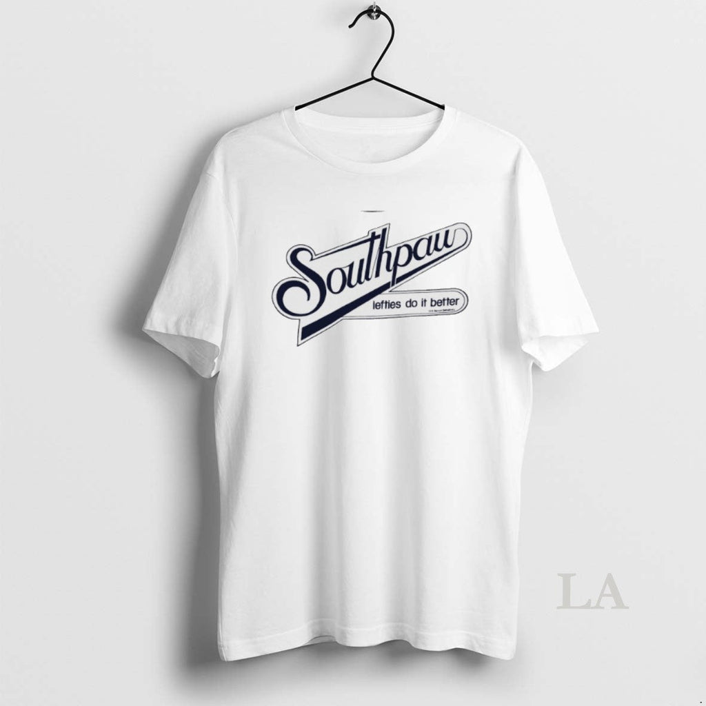 Original Southpaw Lefties Do It Better - Adult & Kids T-Shirts, Sweatshirts & Hoodies apparel design preview 1
