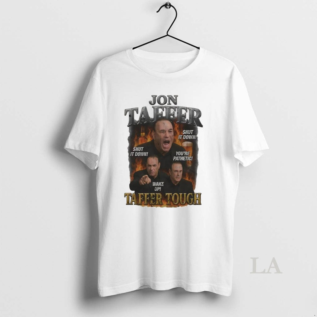 Original Taffer Tough Bar Brawler Shut It Down Youre - Adult & Kids T-Shirts, Sweatshirts & Hoodies apparel design preview 1