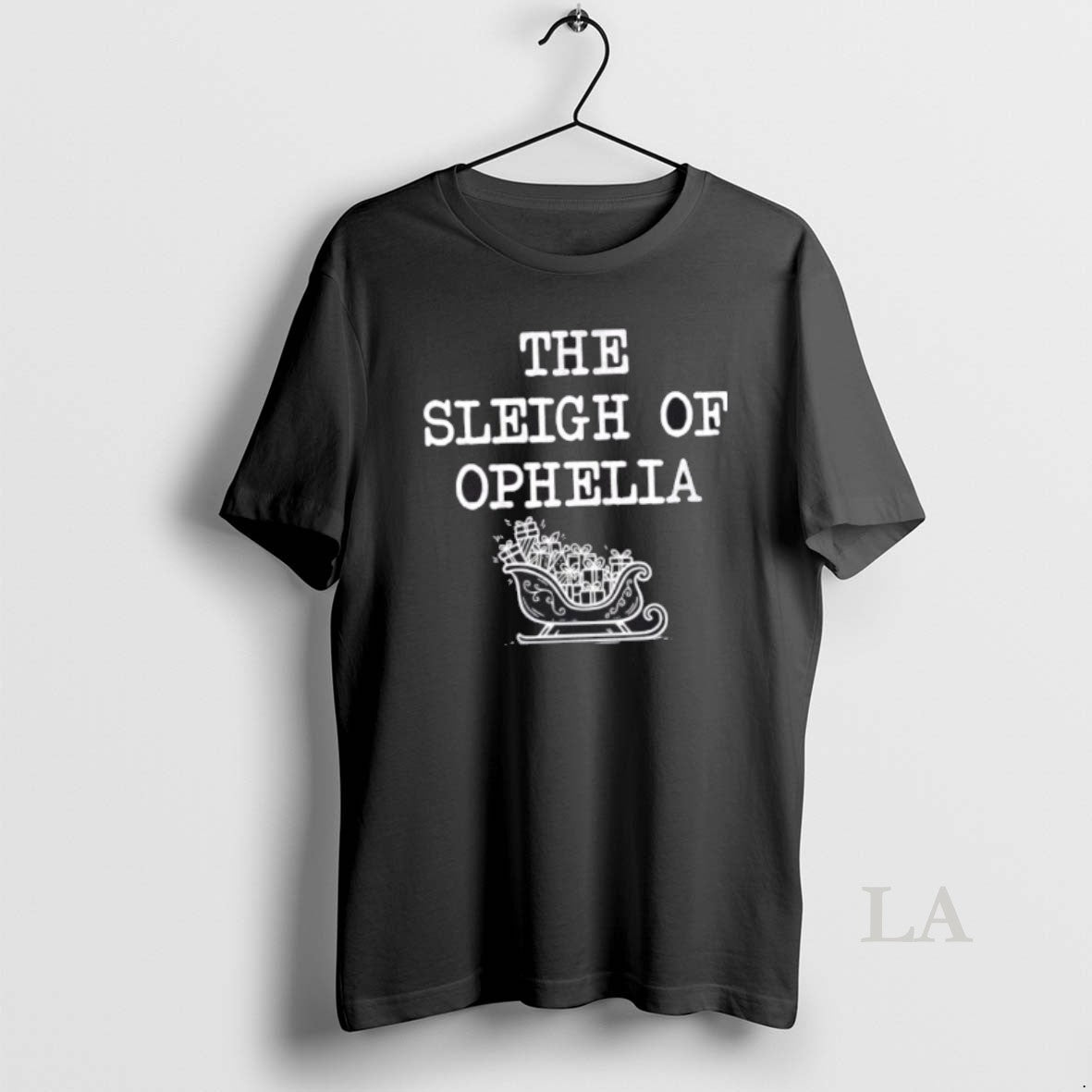 Original The Sleigh Of Ophelia Funny Christmas - Adult & Kids T-Shirts, Sweatshirts & Hoodies apparel design preview 1