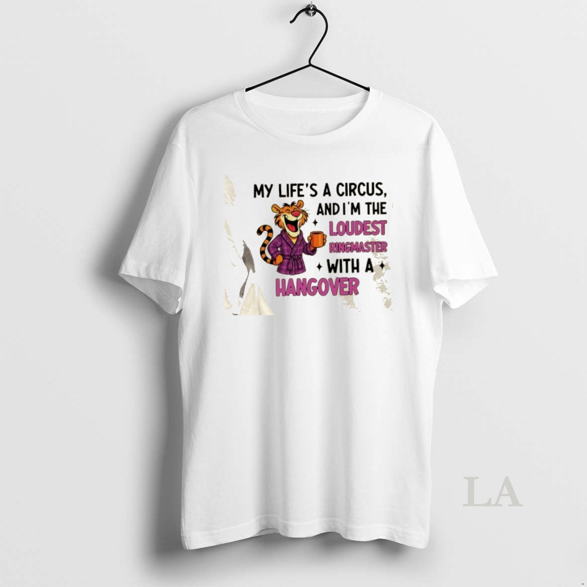 Original Tiger My Lifes A Circus And Im The Loudest - Adult & Kids T-Shirts, Sweatshirts & Hoodies apparel design preview 1