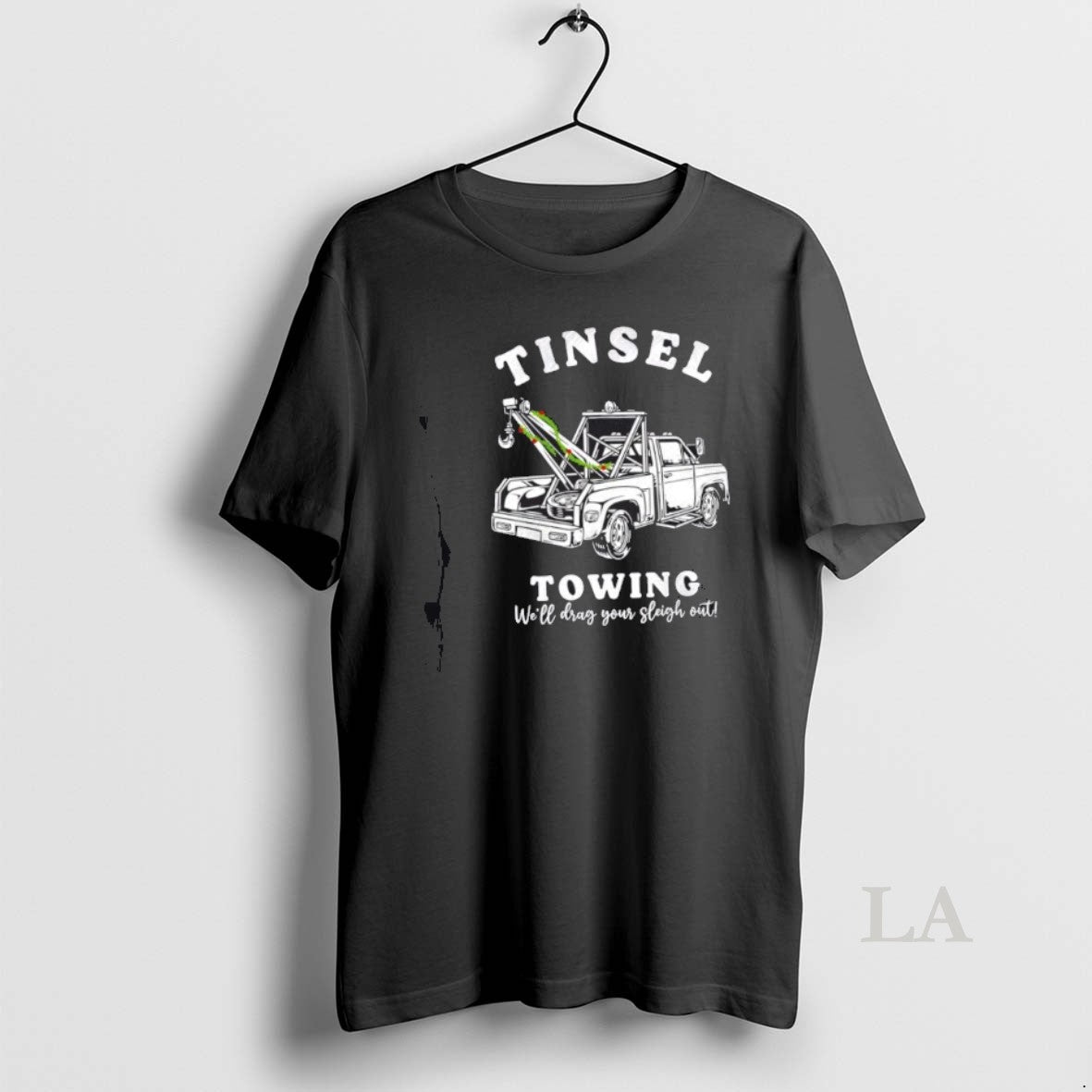 Original Tinsel Towing Well Drag The Sleigh Out - Adult & Kids T-Shirts, Sweatshirts & Hoodies apparel design preview 1
