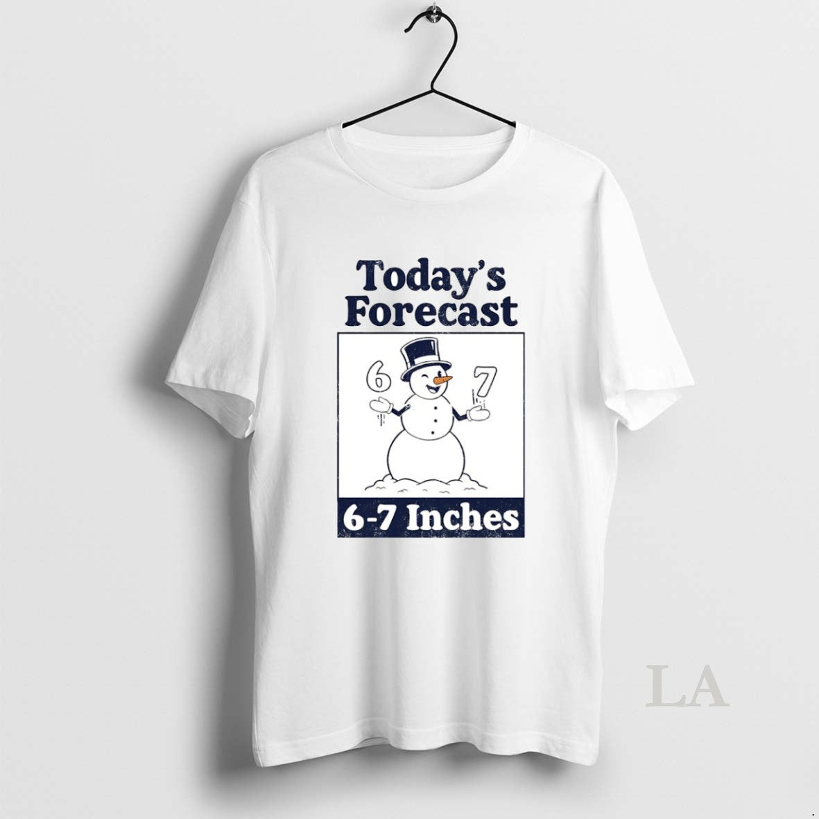 Original Todays Forecast 6 7 Inches Snowman Circle - Adult & Kids T-Shirts, Sweatshirts & Hoodies apparel design preview 1