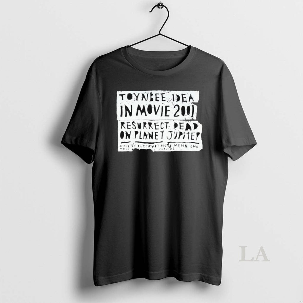 Original Toynbee Idea In Movie 2001 Resurrect Dead On - Adult & Kids T-Shirts, Sweatshirts & Hoodies apparel design preview 1