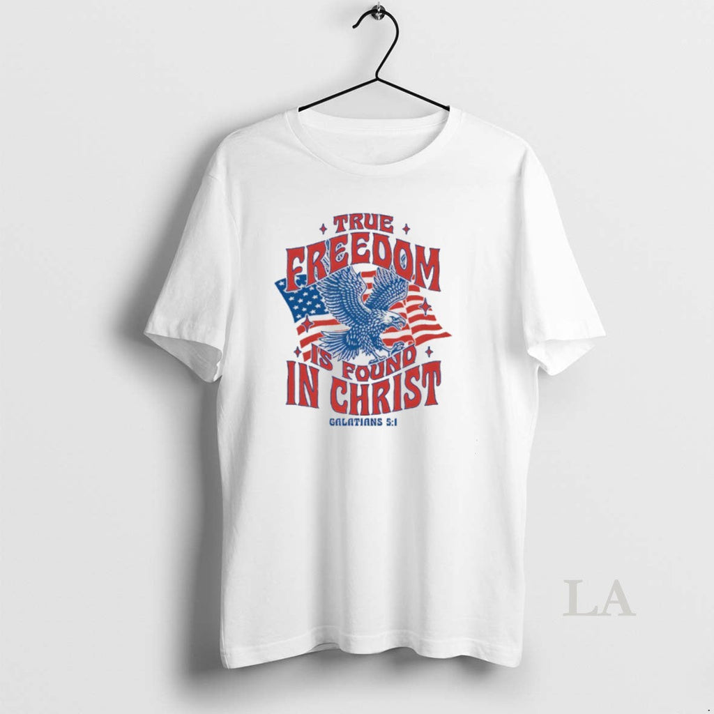 Original True Freedom Is Found In Christ - Adult & Kids T-Shirts, Sweatshirts & Hoodies apparel design preview 1