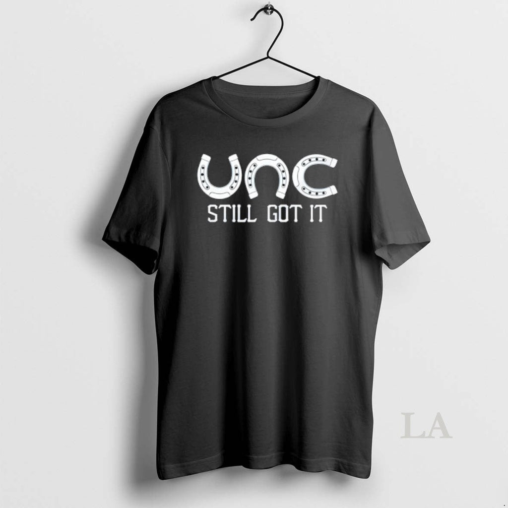 Original Unc Still Got It - Adult & Kids T-Shirts, Sweatshirts & Hoodies apparel design preview 1