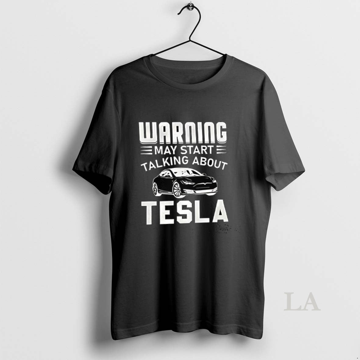 Original Warning May Start Talking About Tesla - Adult & Kids T-Shirts, Sweatshirts & Hoodies apparel design preview 1