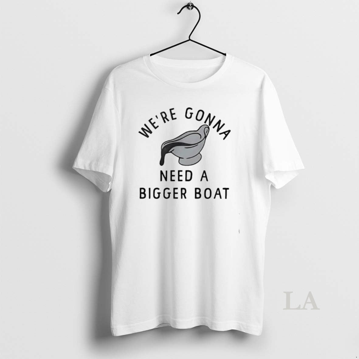 Original Were Gonna Need A Bigger Boat - Adult & Kids T-Shirts, Sweatshirts & Hoodies apparel design preview 1