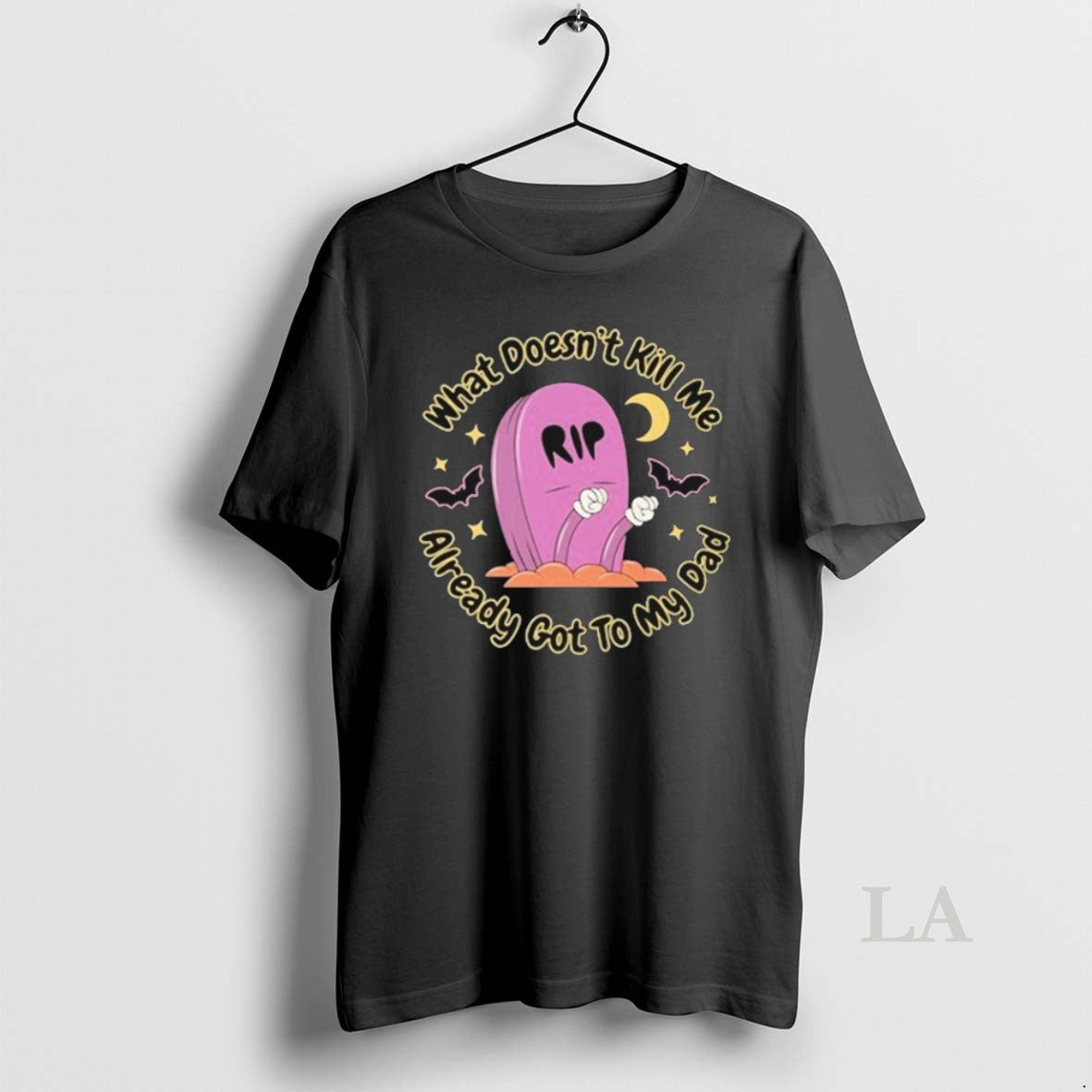 Original What Doesnt Kill Me Already Got To My Dad - Adult & Kids T-Shirts, Sweatshirts & Hoodies apparel design preview 1