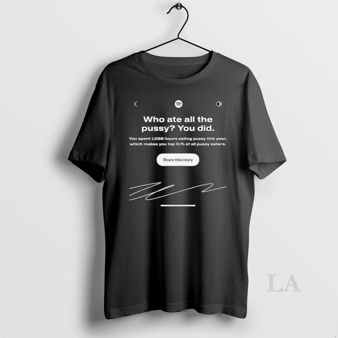 Original Who Ate All The Pussy You Did - Adult & Kids T-Shirts, Sweatshirts & Hoodies apparel design preview 1
