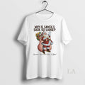 Original Why Is Santas Sack So Large - Adult & Kids T-Shirts, Sweatshirts & Hoodies apparel design preview 1