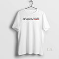 Original You Can Go To Hell Im Going Texas Davy - Adult & Kids T-Shirts, Sweatshirts & Hoodies apparel design preview 1