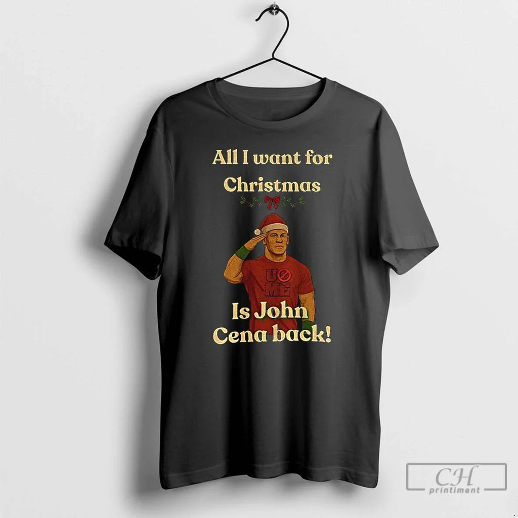 Premium All I Want For Christmas Is John Cena Back - Adult & Kids T-Shirts, Sweatshirts & Hoodies apparel design preview 1