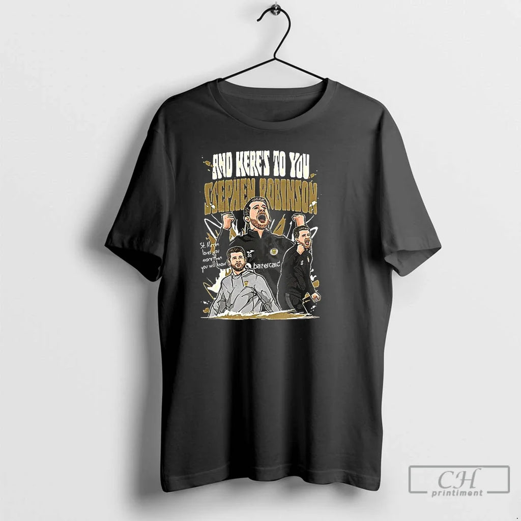 Premium And Keres To You Stephen Robinson - Adult & Kids T-Shirts, Sweatshirts & Hoodies apparel design preview 1