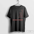 Premium Cell Block Tango Pop Six Squish He Had It - Adult & Kids T-Shirts, Sweatshirts & Hoodies apparel design preview 1