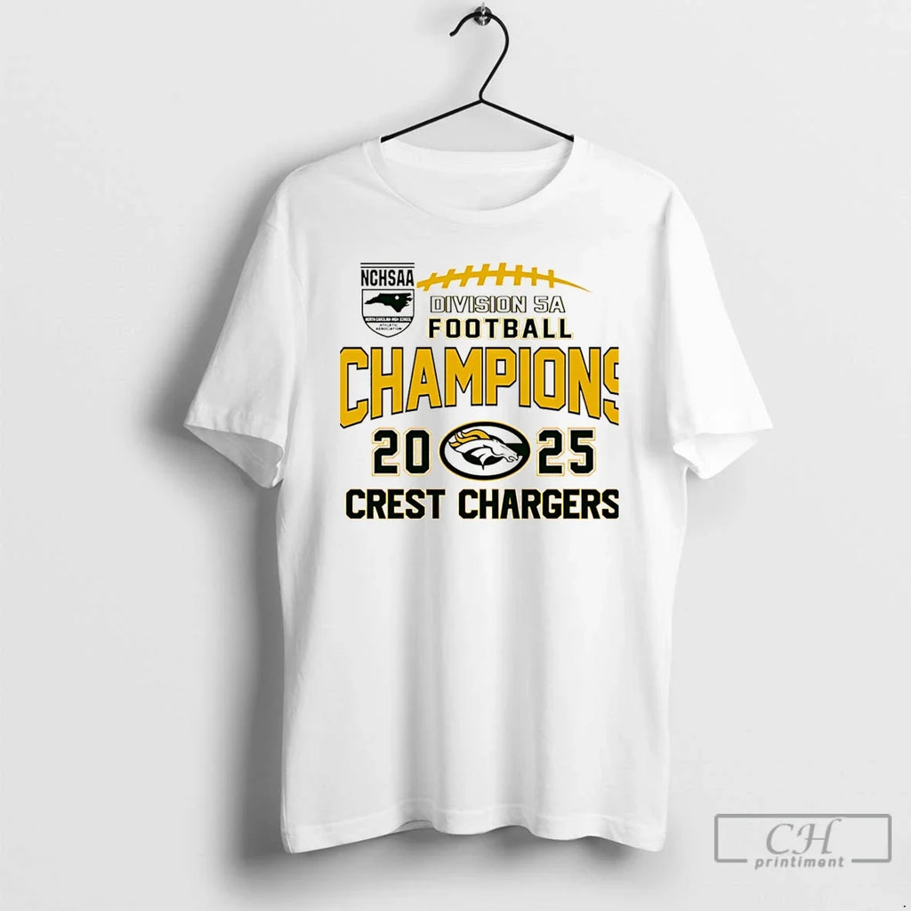 Premium Crest Chargers 2025 Nchsaa Division 5a - Adult & Kids T-Shirts, Sweatshirts & Hoodies apparel design preview 1