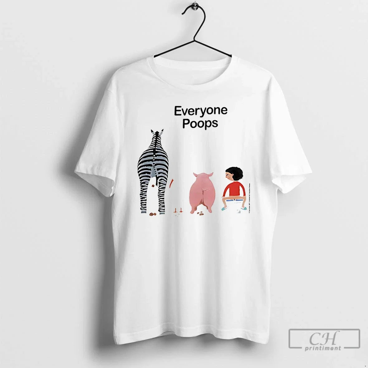 Premium Everyone Poops - Adult & Kids T-Shirts, Sweatshirts & Hoodies apparel design preview 1