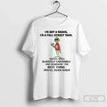 Premium Grinch Im Not A Snack Full Street Taco Messy - Adult & Kids T-Shirts, Sweatshirts & Hoodies apparel design preview 1