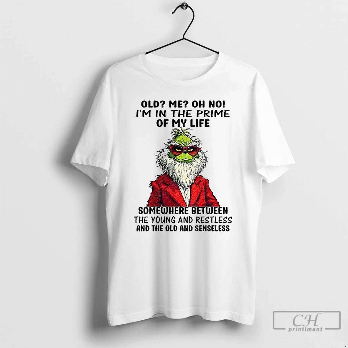 Premium Grinch Santa Old Me Oh No Im In The Prime Of - Adult & Kids T-Shirts, Sweatshirts & Hoodies apparel design preview 1