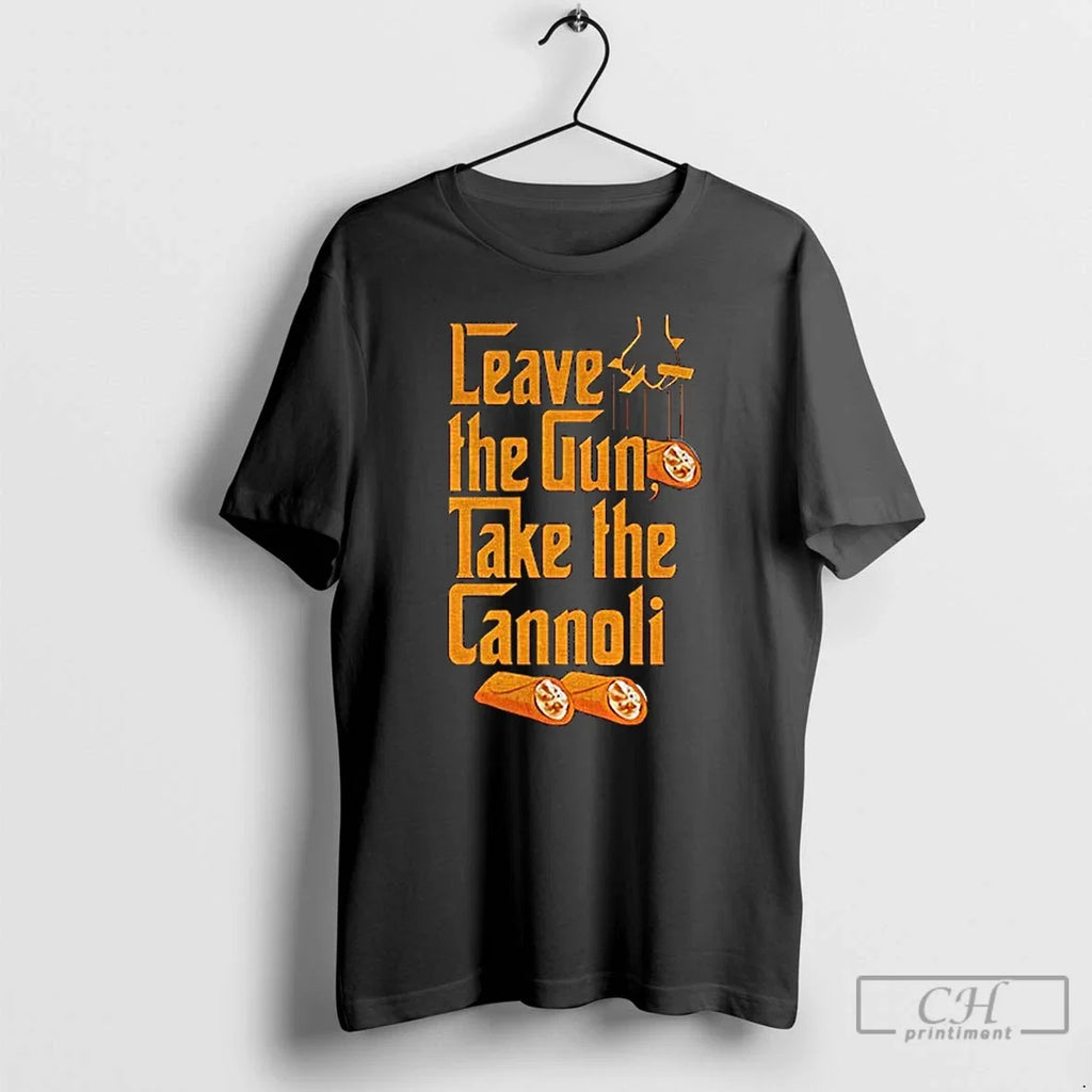Premium Leave The Gun Take Cannoli Godfather - Adult & Kids T-Shirts, Sweatshirts & Hoodies apparel design preview 1