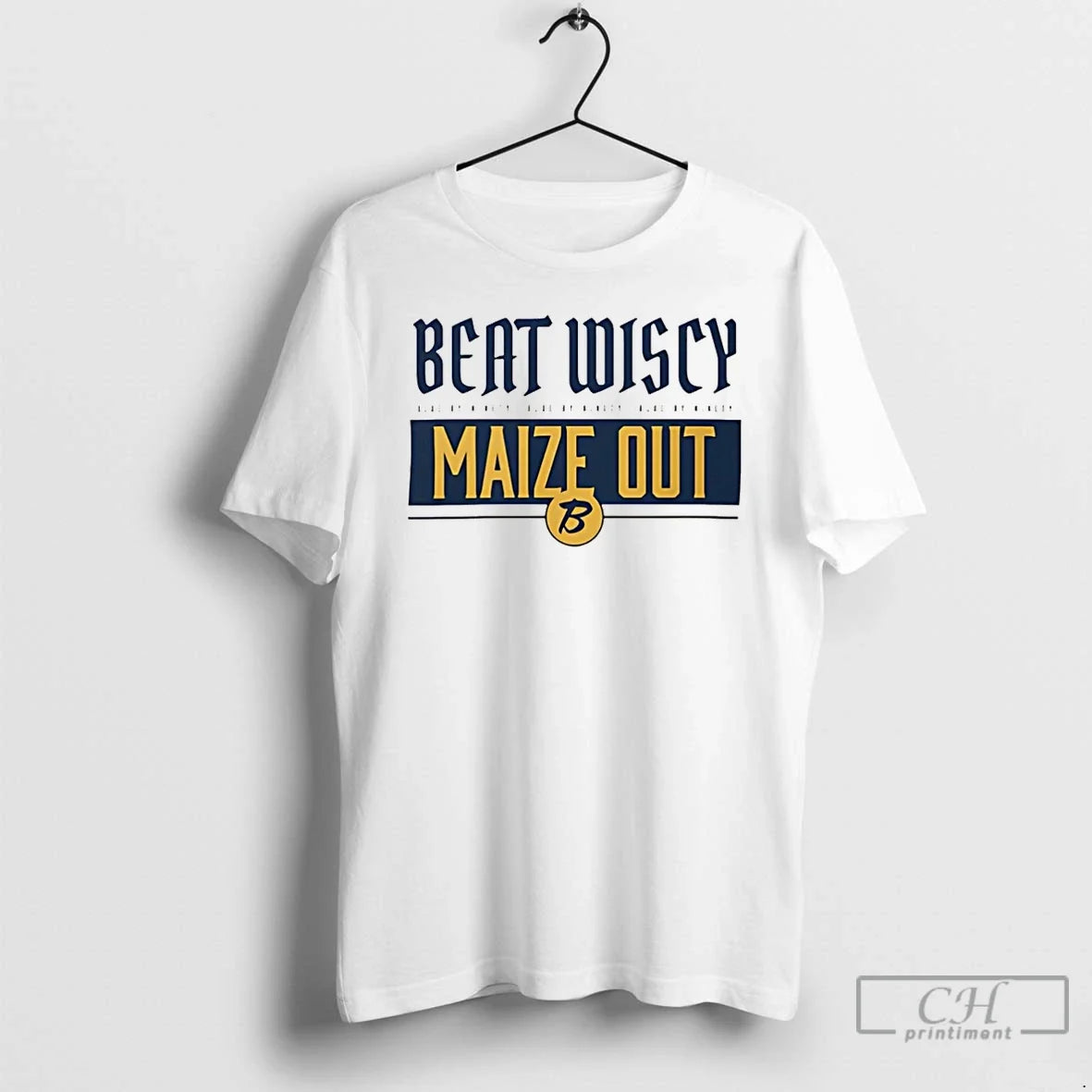 Premium Michigan Wolverines Beat Wiscy Maize Out - Adult & Kids T-Shirts, Sweatshirts & Hoodies apparel design preview 1