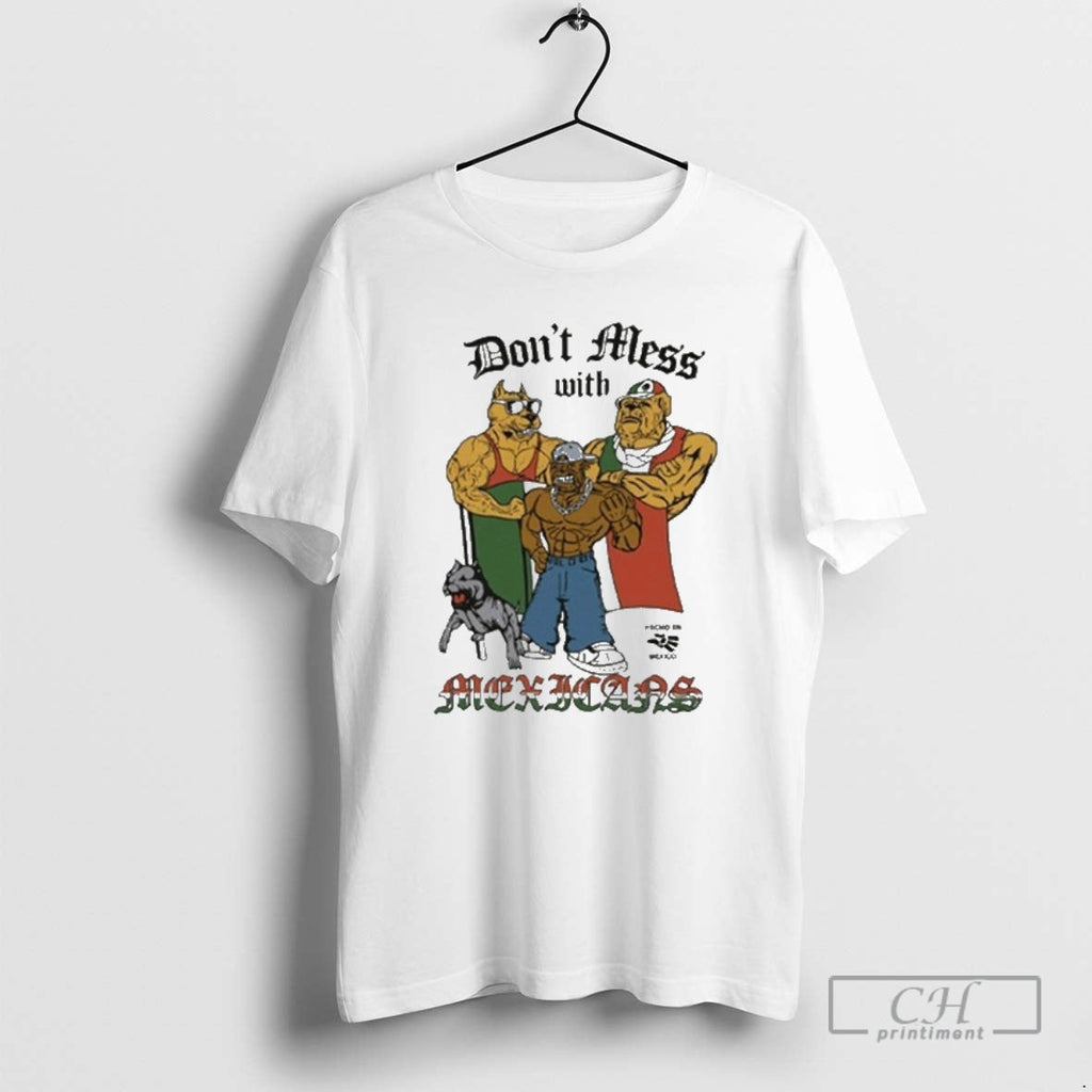 Premium Paisaboys Dont Mess With Mexico Magico - Adult & Kids T-Shirts, Sweatshirts & Hoodies apparel design preview 1