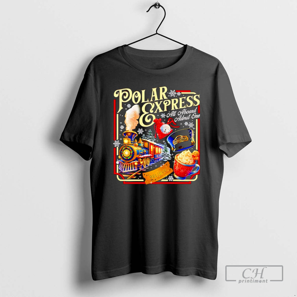 Premium Polar Express All Aboard Admit One Christmas - Adult & Kids T-Shirts, Sweatshirts & Hoodies apparel design preview 1
