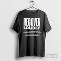 Premium Recover Loudly Sweater - Adult & Kids T-Shirts, Sweatshirts & Hoodies apparel design preview 1