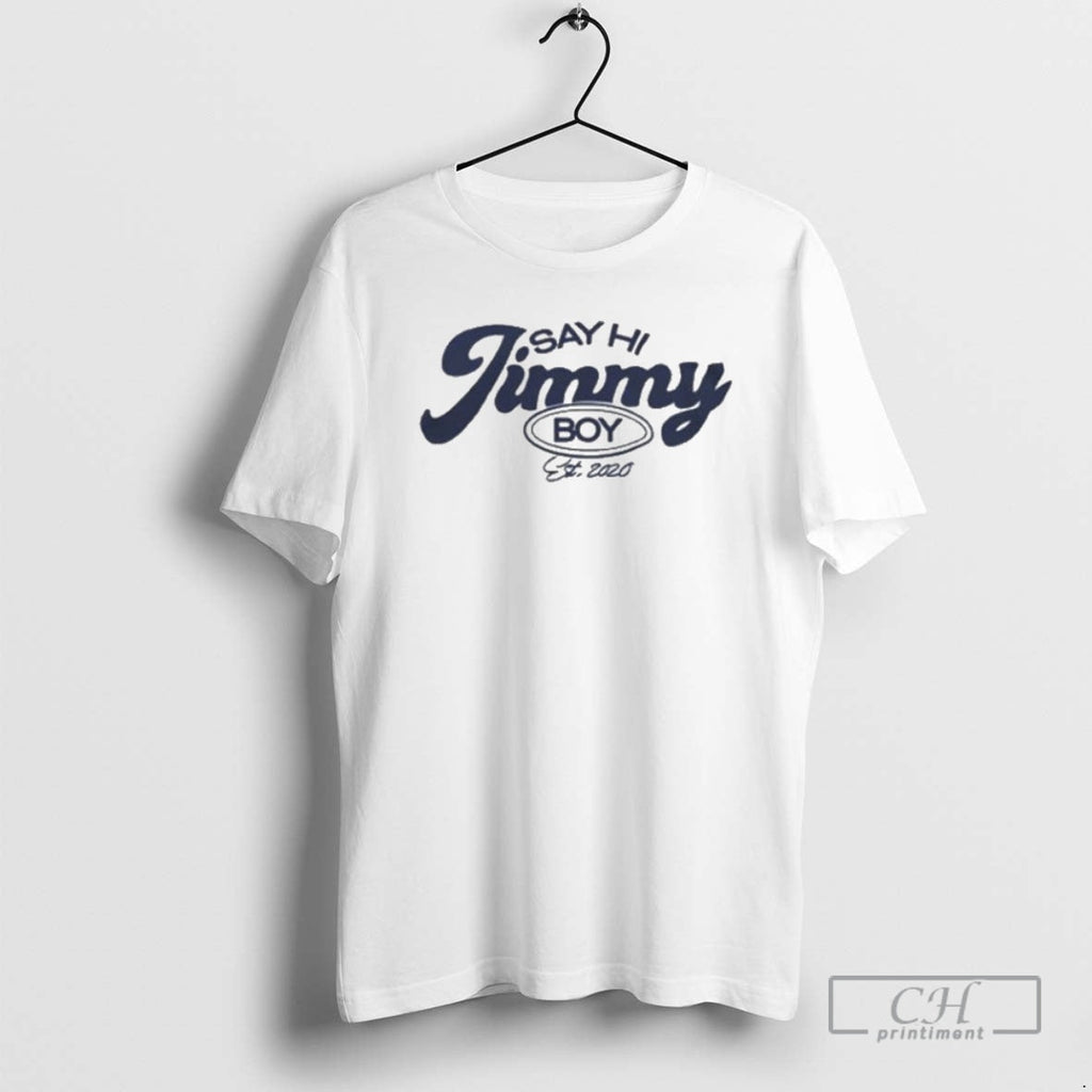 Premium Say Hi Jimmy Boy Est 2020 Sweater - Adult & Kids T-Shirts, Sweatshirts & Hoodies apparel design preview 1