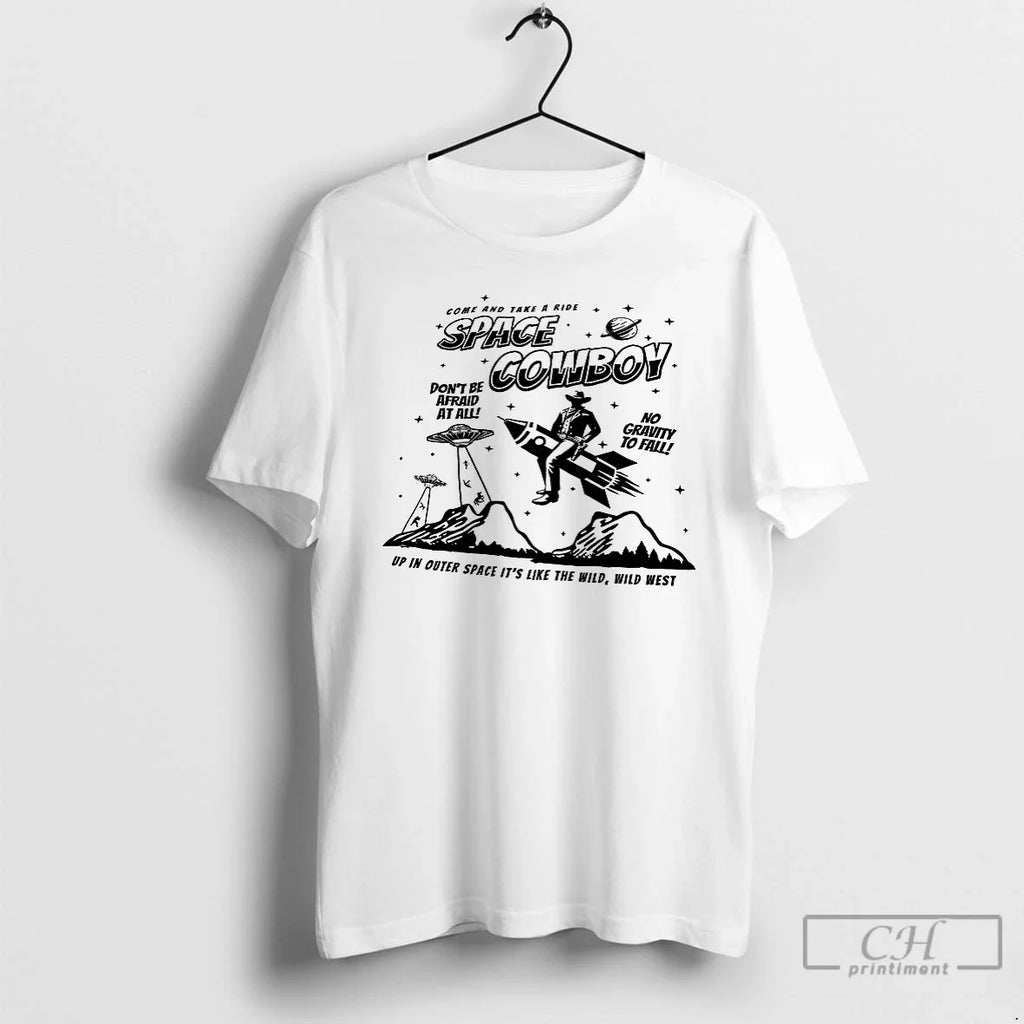 Premium Space Cowboy Dont Be Afraid At All - Adult & Kids T-Shirts, Sweatshirts & Hoodies apparel design preview 1