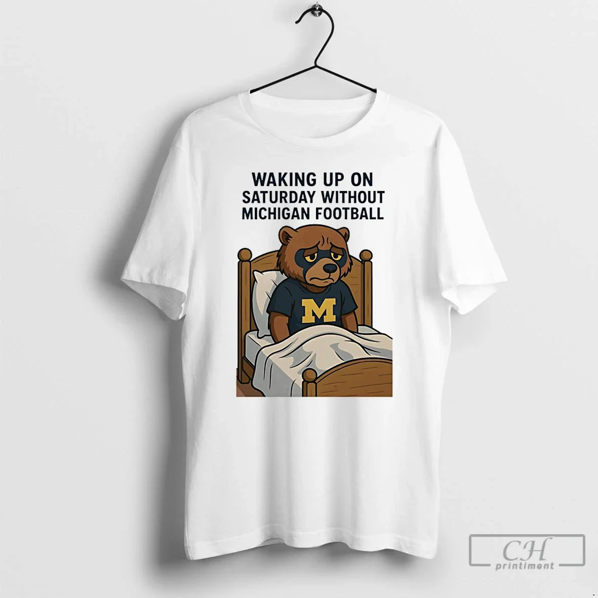 Premium Waking Up On Saturday Without Michigan - Adult & Kids T-Shirts, Sweatshirts & Hoodies apparel design preview 1