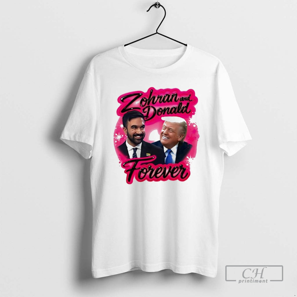 Premium Zohran Mamdani And Donald Trump Forever - Adult & Kids T-Shirts, Sweatshirts & Hoodies apparel design preview 1