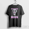 Premium Zombies Give The Best Hugs - Adult & Kids T-Shirts, Sweatshirts & Hoodies apparel design preview 1