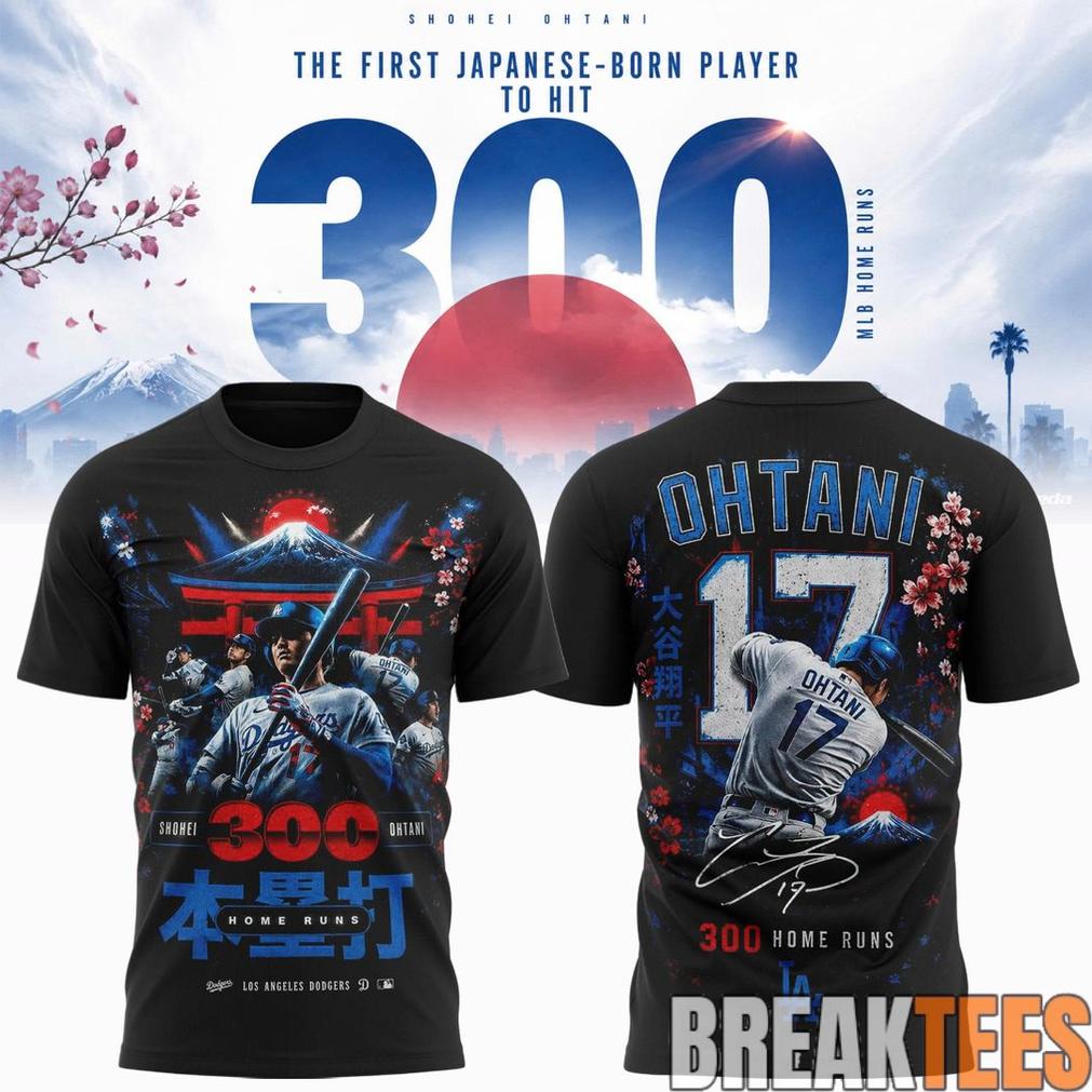 Shohei Ohtani LA Dodgers Number 17 Hit 300 Home Runs - Adult & Kids T-Shirts, Sweatshirts & Hoodies apparel design preview 1