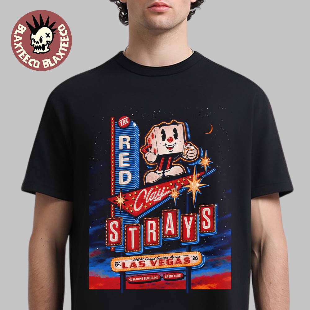 The Red Clay Strays Live In Las Vegas 2026 Gig Poster - Adult & Kids T-Shirts, Sweatshirts & Hoodies apparel design preview 1