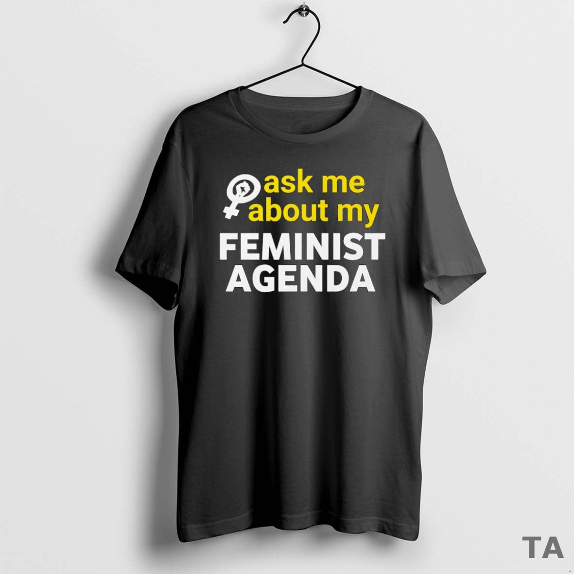 Top Ask Me About My Feminist Agenda Sweater - Adult & Kids T-Shirts, Sweatshirts & Hoodies apparel design preview 1