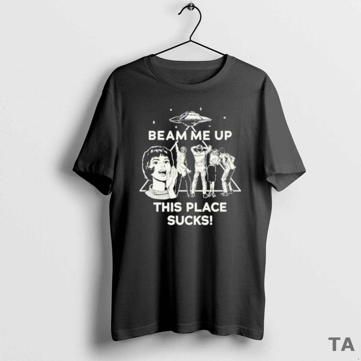 Top Beam Me Up This Place Sucks Sweater - Adult & Kids T-Shirts, Sweatshirts & Hoodies apparel design preview 1