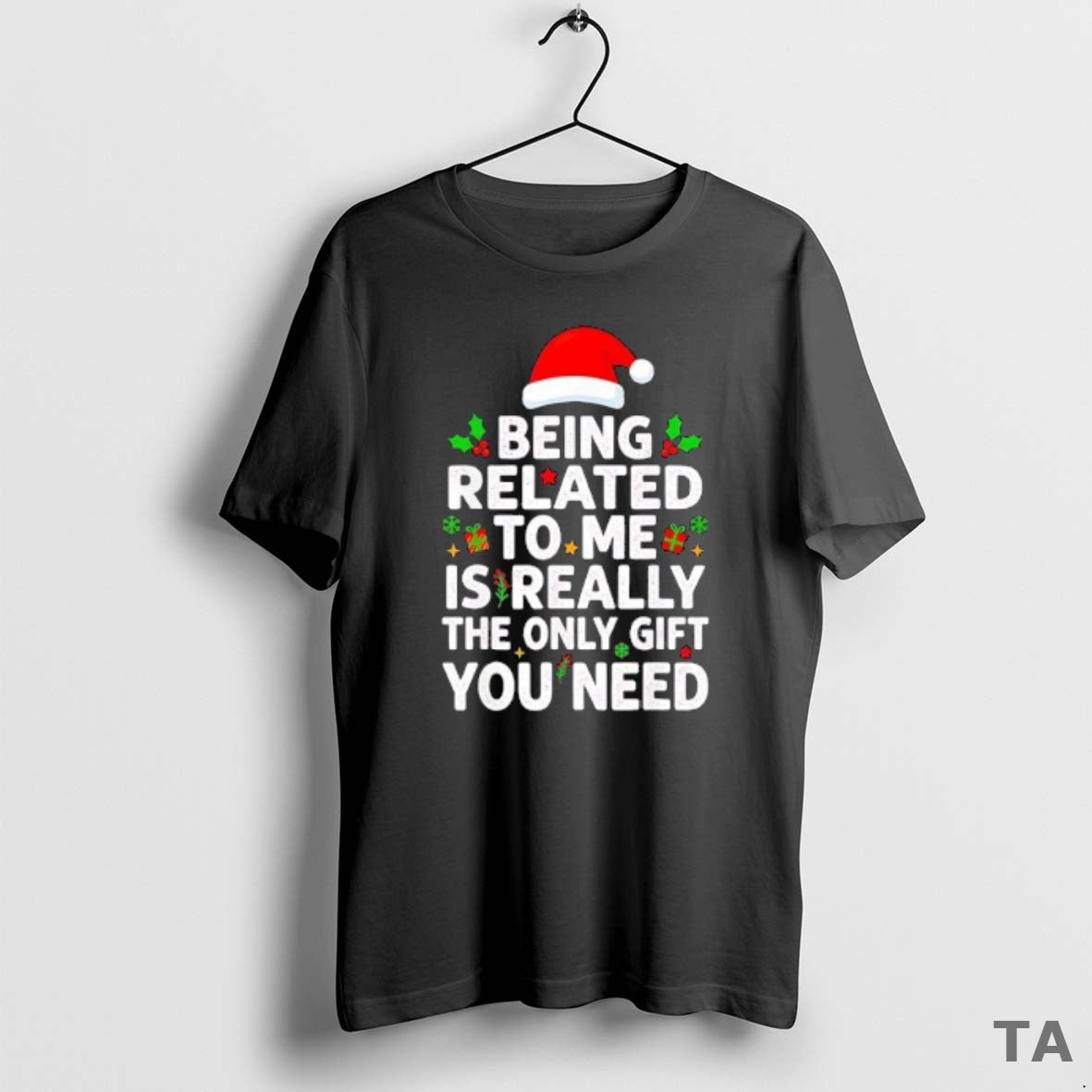 Top Being Related Tome Is Really The Only Gift You - Adult & Kids T-Shirts, Sweatshirts & Hoodies apparel design preview 1