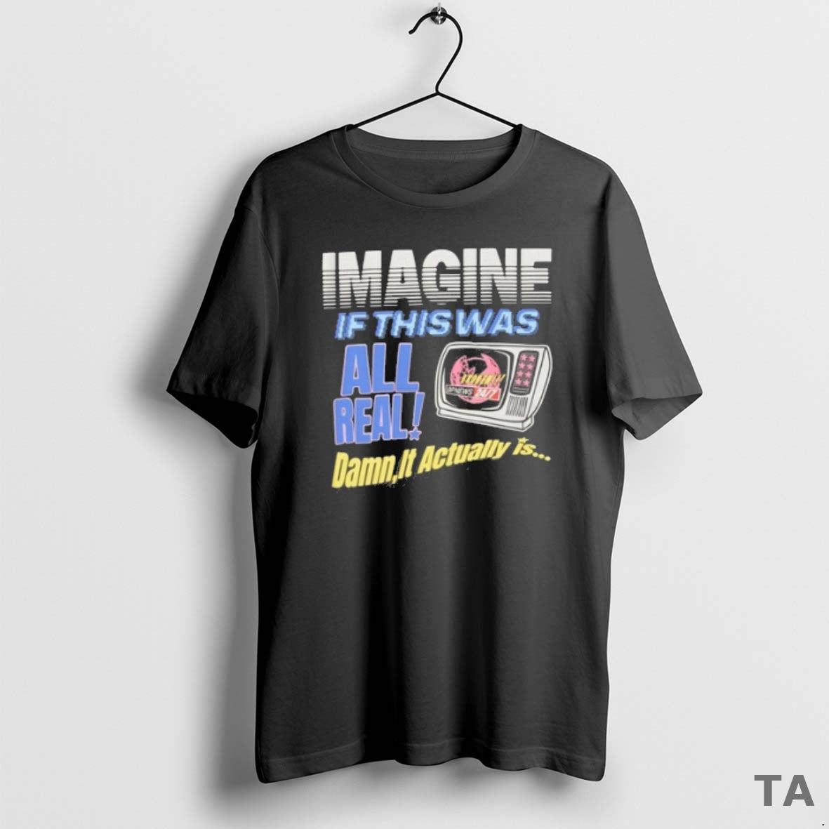 Top Broken Planet Imagine If This Was All Real Damn - Adult & Kids T-Shirts, Sweatshirts & Hoodies apparel design preview 1
