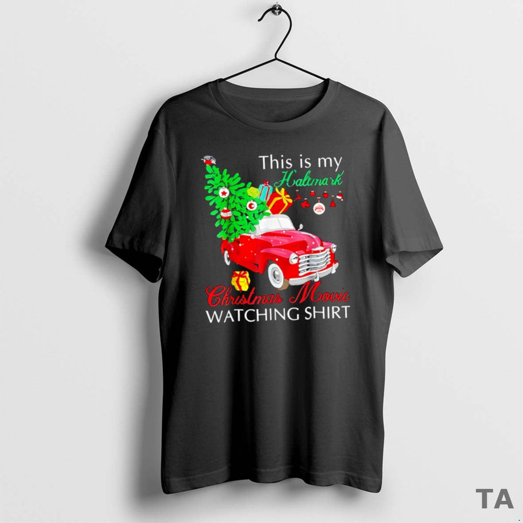 Top Car This Is My Hallmark Christmas Movie Watching - Adult & Kids T-Shirts, Sweatshirts & Hoodies apparel design preview 1