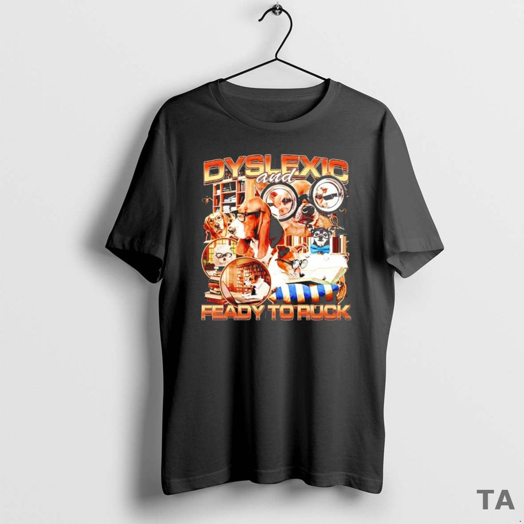 Top Dyslexic And Feady To Ruck Graphic Sweater - Adult & Kids T-Shirts, Sweatshirts & Hoodies apparel design preview 1