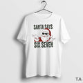Top Funny Santa Claus Six Seven 6 7 Sweater - Adult & Kids T-Shirts, Sweatshirts & Hoodies apparel design preview 1